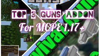 Top 3 Guns Addons For MCPE 1.17+ screenshot 4