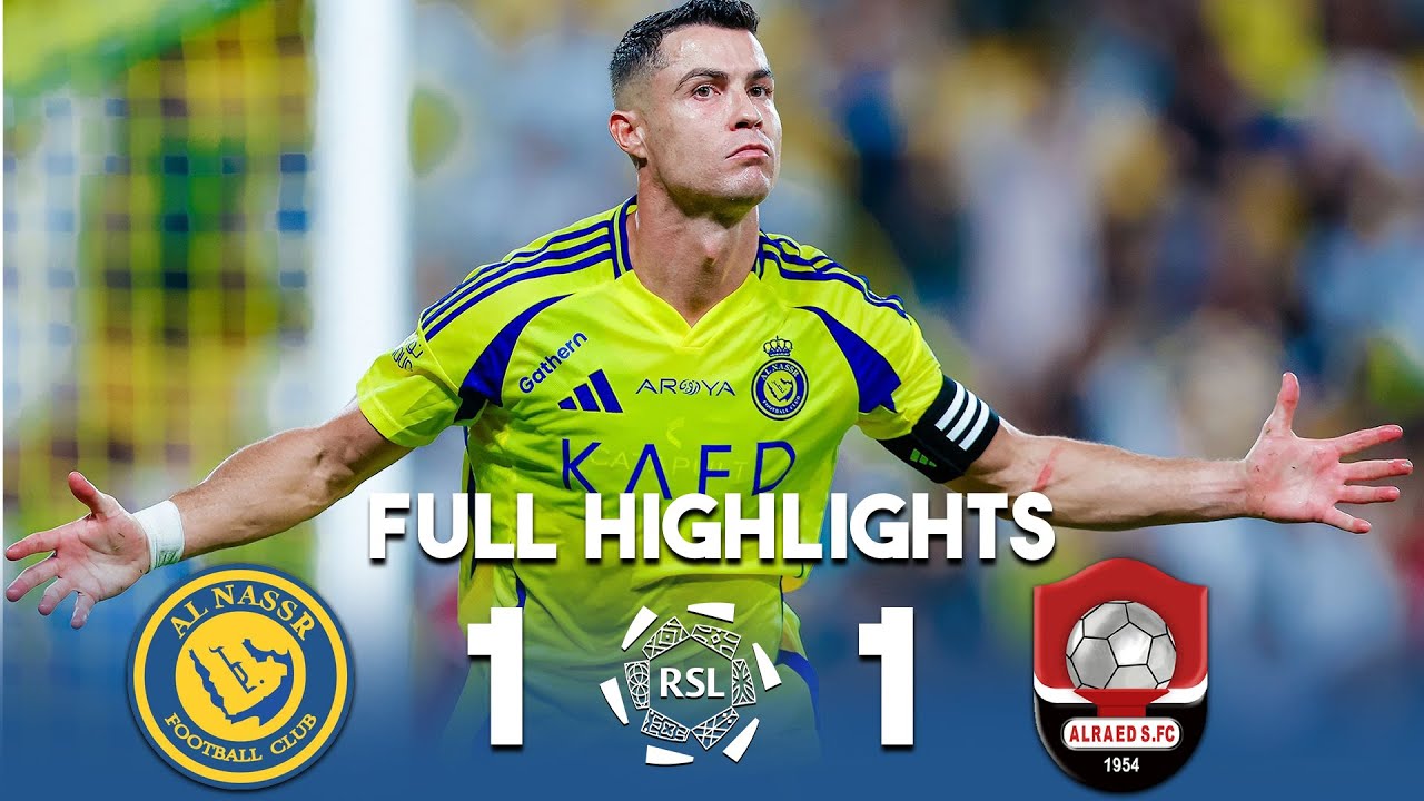 Al-Nassr VS Al-Raed | Full Highlights | SPL | Matchweek 1 - YouTube