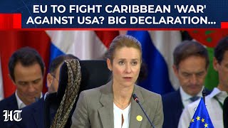 EU To Fight Against USA In Caribbean 'War'? Security Declaration At CELAC Summit In Colombia| Trump