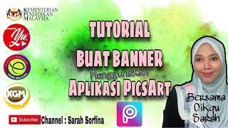 TUTORIAL BUAT BANNER GUNA APLIKASI PICSART