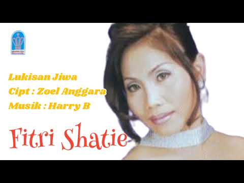 FITRI SHATIE - LUKISAN JIWA