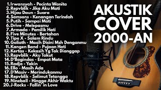 Lagu Akustik Cover 2000an Pop Indonesia Hits Terpopuler Playlist Cafe Album Lagu Indonesia