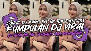 Download lagu KUMPULAN DJ VIRAL TIK TOK TERBARU 2026 FULL BASS JEDAG JEDUG MENGKANE