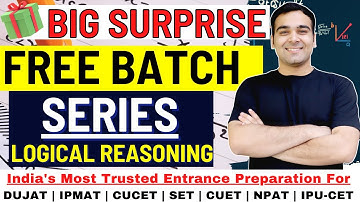 Series | Logical Reasoning Syllabus🔥| Free Course on CUCET, DUJAT, IPMAT and Other Entrances