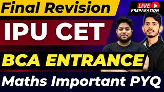 BCA Entrance Exam preparation🔥50 Mathematics IMPORTANT PYQ🔥