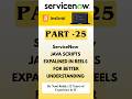 PART - 25 SERVICENOW JAVA SCRIPTS EXPALINED IN REELS FOR BETTER UNDERSTANDING #servicenowtutorial