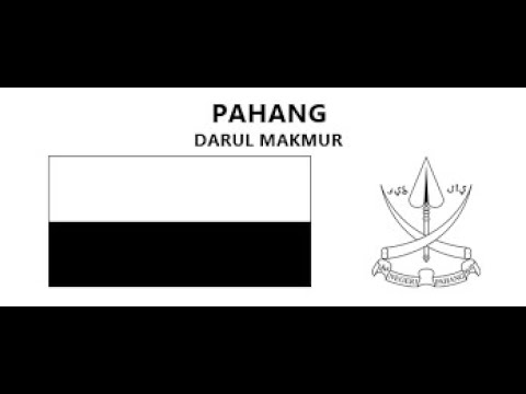 Lagu Negeri- Negeri Pahang Darul Makmur - YouTube