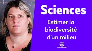 Estimer la biodiversité d'un milieu - Sciences - Terminale - Les Bons Profs