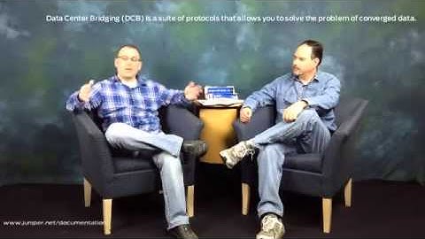 Juniper What is Data Center Bridging