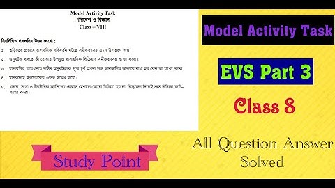 CLASS 8 ||| Model Activity Task ||| Science Part 3 ||| Study Point
