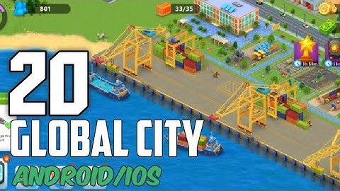 global city gameplay walkthrough part 20, Android, iOS