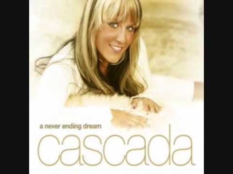 Cascada - A Never Ending Dream With Lyrics