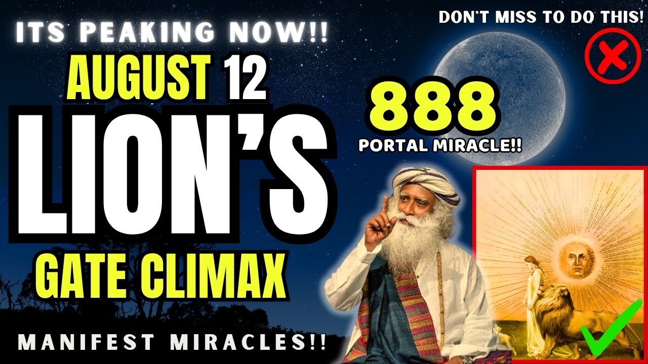 ✅888 LIONS GATE Portal 2025 | Why the Last Day AUGUST 12 Is More Powerful Than the Entire Portal💫