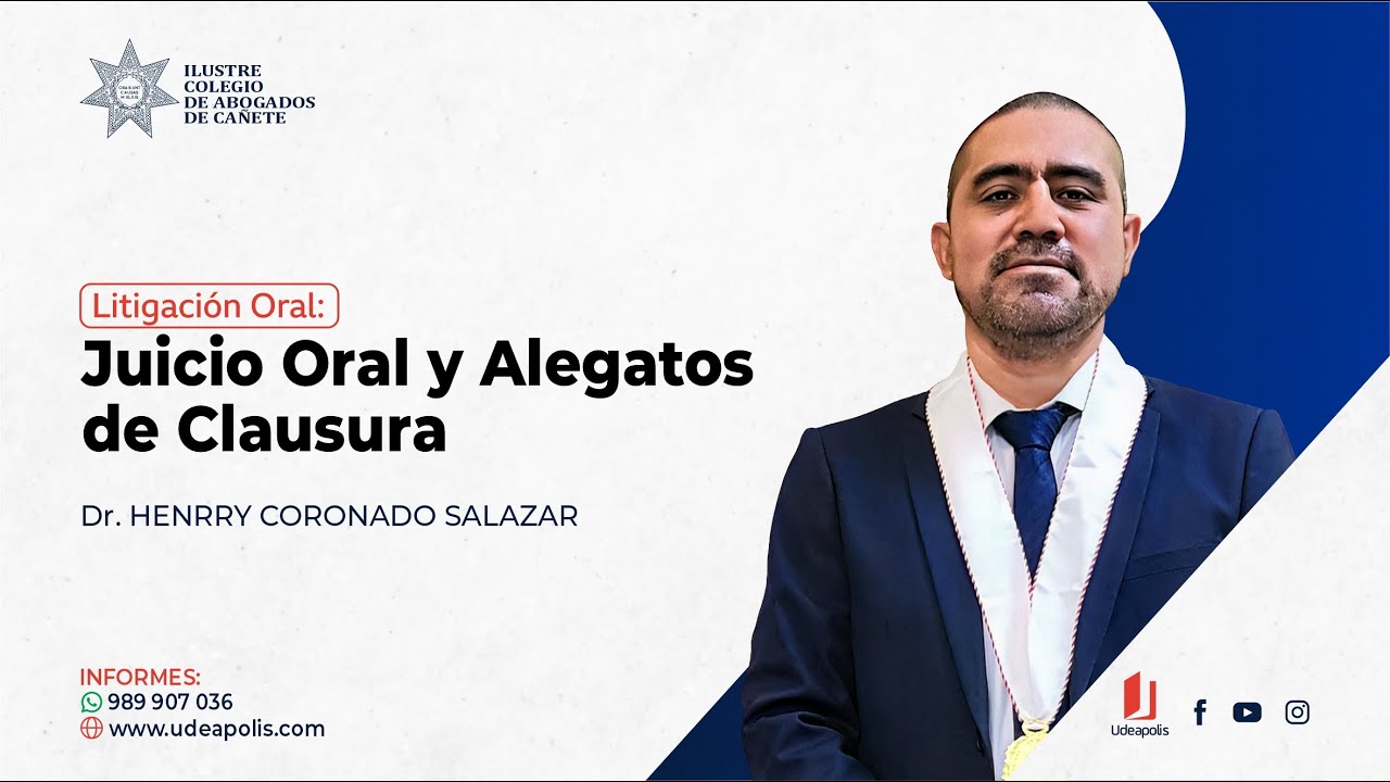 Juicio Oral y Alegatos de Clausura | Henrry Coronado Salazar - YouTube