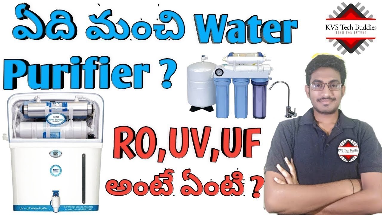 How to choose best water purifiersbest water filter Top waterpurifiers in teluguRO,UV,UF in