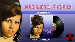 Nebahat Yıldız - Asmam Çardaktan Resimi