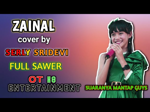 kecil-kecil cabe rawit..! [ZAINAL] cover serly sri devi | OT X8 ENTERTAINMENT live Pinang Banjar class=