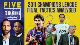 FIVE Formations - Rio Ferdinand on how Barcelona and Messi dominated Man Utd in 2011 CL Final.