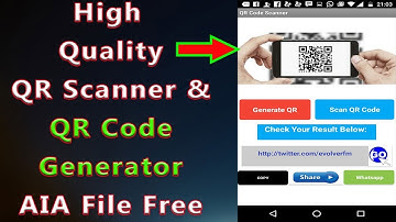 How to Create High Quality QR Scanner App AIA File Download
