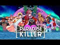 Paradise killer ost ego 247