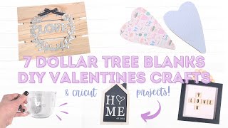 7 Dollar Tree Blanks for Valentines | DIY Home Decor with any Cricut Machine! Vinyl and Paper Crafts