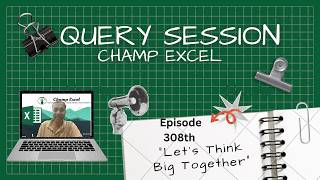 308th Excel Query Session