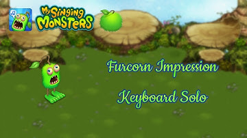 My Singing Monsters - Furcorn (All Sounds) - Keyboard Impression