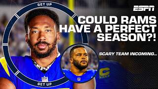 Is a perfect season a realistic goal for the Los Angeles Rams Get Up