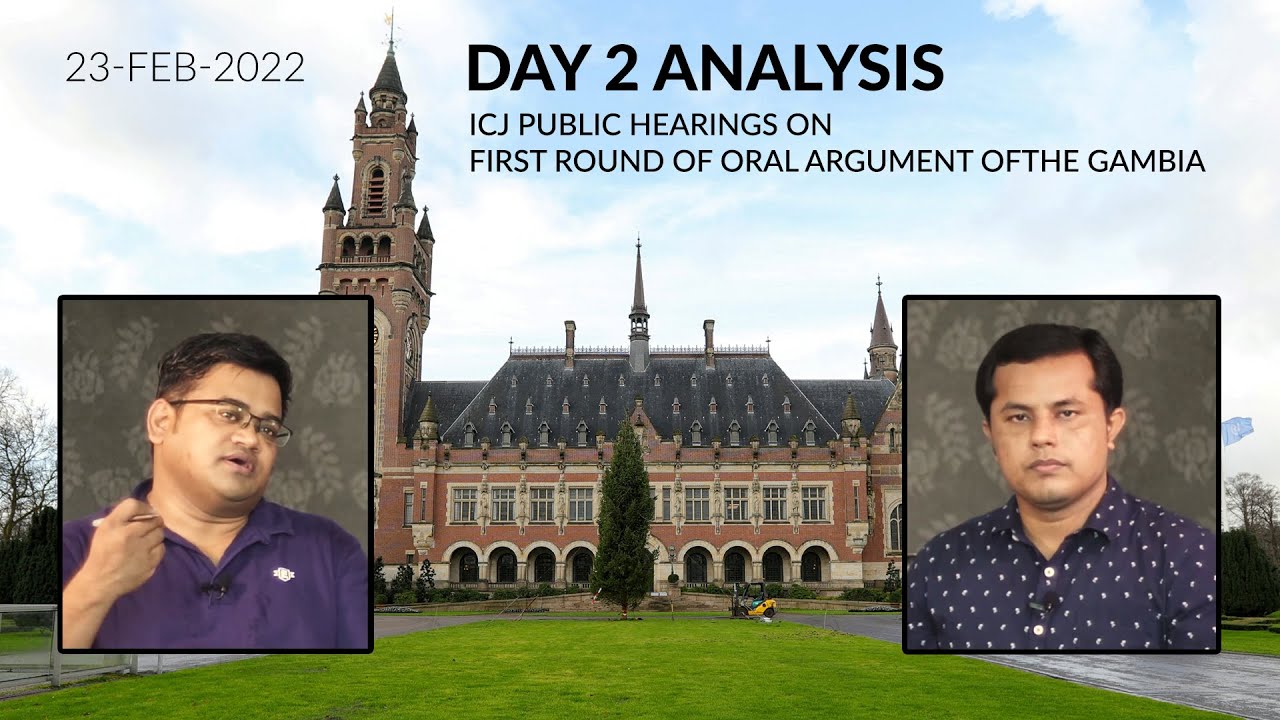 ICJ Day 2 Analysis on First Round of Oral Argument of Gambia