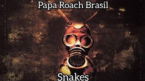 Papa Roach - Snakes (Legendado PT-BR)