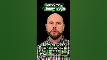 Burden of Proof: Conspiracy "Theory" Logic #2 (Satire)