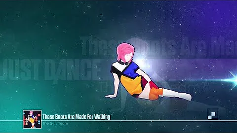 These Boots Made For Walking Just Dance 2016 Gameplay