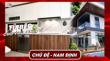 Tủ bếp ĐẲNG CẤP cho Villa TRIỆU ĐÔ | Tủ bếp Laminate + Acrylic | Nội Thất Hpro