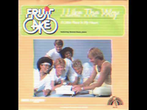 Fruitcake - I Like The Way