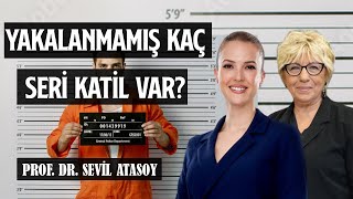 Kadınları Yabancı Erkekler Değil, Tanıdıkları Öldürüyor! - Prof. Dr. Sevil Atasoy