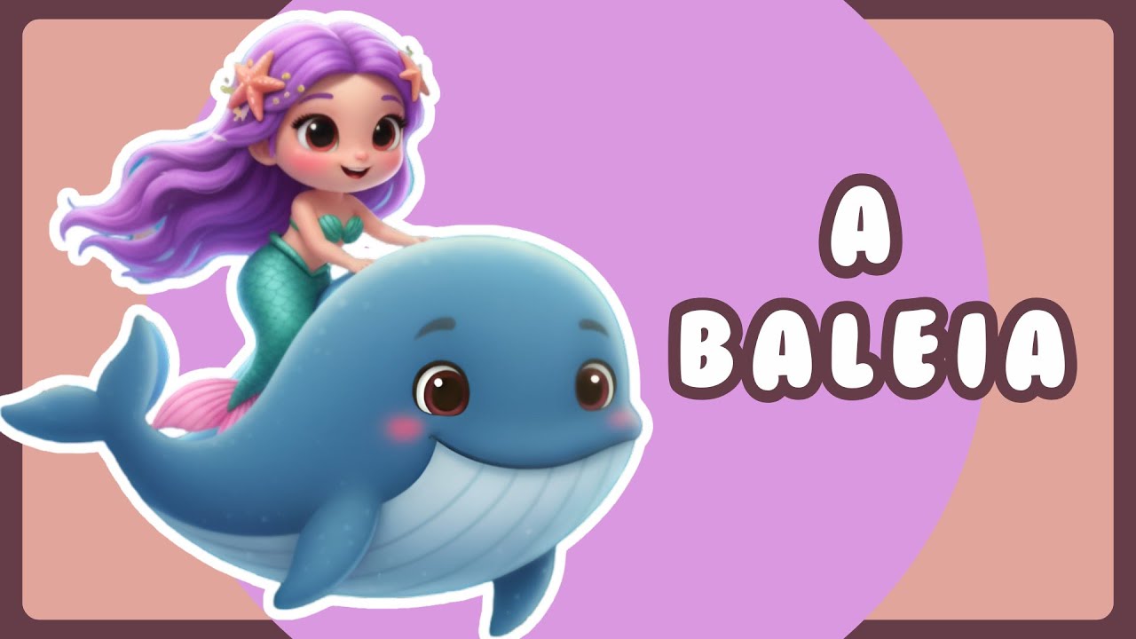 A Baleia é Amiga da Sereia | Música Infantil | Mundo do Matteo - YouTube