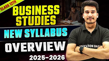 Business Studies Class 12 Syllabus 2025-26 | Bst Class 12th Syllabus | Class 12th Business Studies