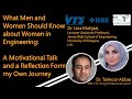 What men and women should know about women in engineering a motivational talk