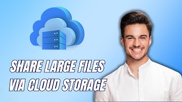 NEW! How to Share large Videos Via Cloud Storage