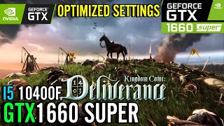 Kingdome Come Deliverance | GTX 1660 Super | i5 10400f | Optimized Settings | Benchmark