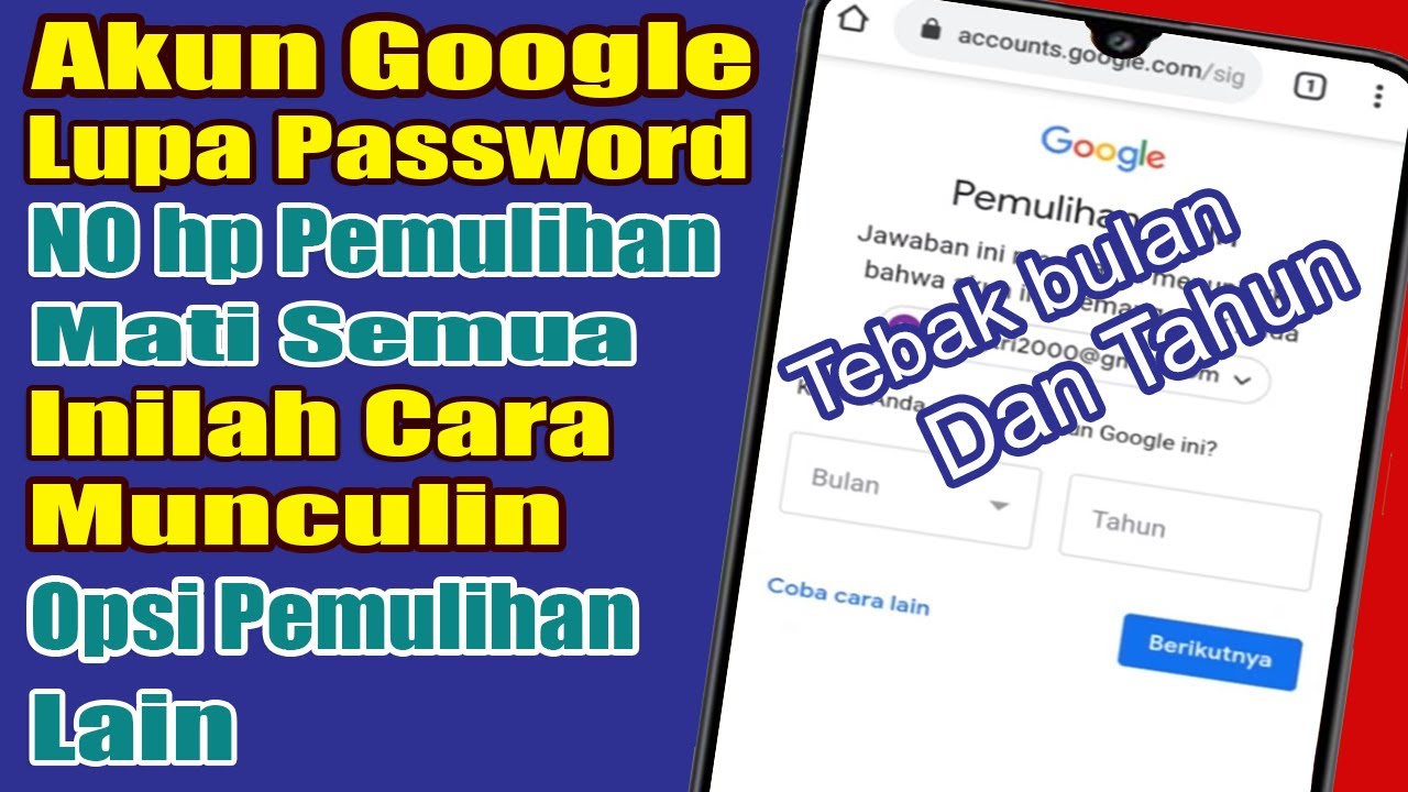 CARA MEMULIHKAN AKUN GOOGLE LUPA KATA SANDI