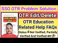 sso otr problem || sso otr update kaise kare || Sso otr edit || Sso Otr delete || Sso Otr Status