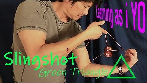 Slingshot GT (Green Triangle) - Learning as I "YO"