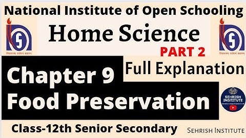 #NIOS Home Science Chapter 9  Class-12th Senior Secondary #nioshomesciencechapter9class22 #nios