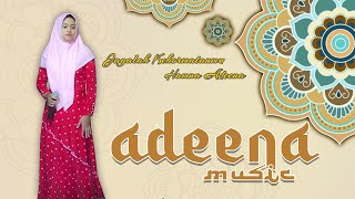 #Hastina #Qasidah #Adeena  Pesan Moralnya Terasa 'Jagalah Kehormatanmu' - Hamna Adeena