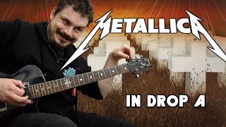 7 Heavy Metallica Riffs...But They're In Drop A