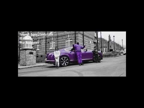 8D Audio I Yungen ft  Dappy - Comfortable