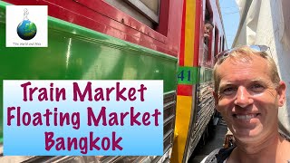 Train Market and Floating Market in Bangkok