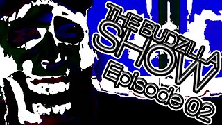 The Budzilla Show Episode 2 on Cannabis Life Network