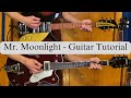 Mr moonlight  guitar tutorial  rickenbacker 325c58  gretsch tennessean